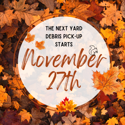 Yard Debris Pick Up Starts November. Fall leaves.